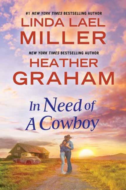 In Need of a Cowboy - Linda Lael Miller - Books - Kensington Publishing - 9781496751119 - January 21, 2025