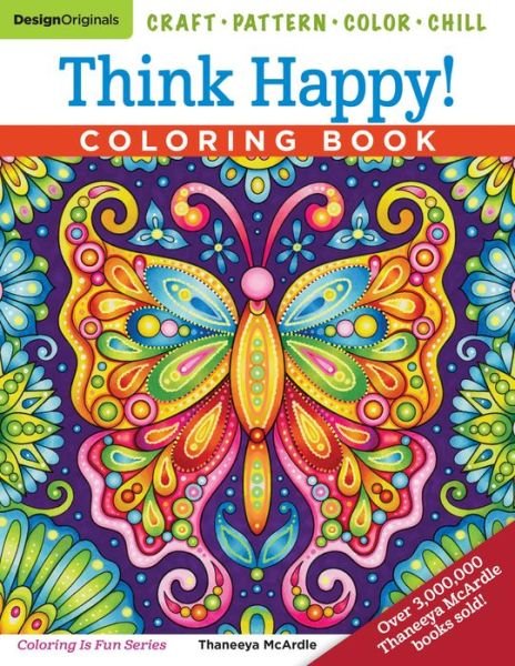 Cover for Thaneeya McArdle · Think Happy! Coloring Book: Craft, Pattern, Color, Chill (Paperback Book) (2018)