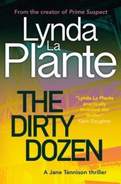 Cover for Lynda La Plante · Dirty Dozen (Bog) (2019)