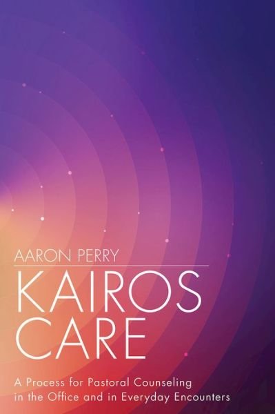 Cover for Perry · Kairos Care (Paperback Book) (2021)