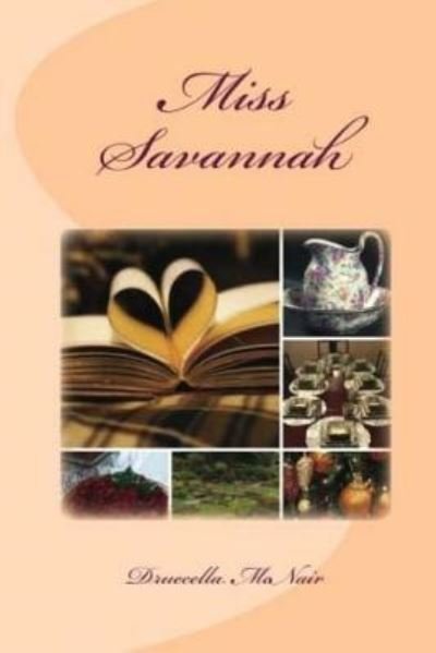 Cover for Druecella Langledy Mcnair · Miss Savannah (Paperback Book) (2014)