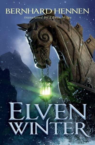Cover for Bernhard Hennen · Elven Winter - The Saga of the Elven (Paperback Book) (2018)