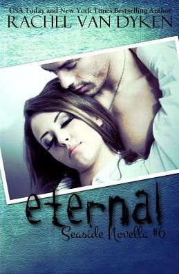 Cover for Rachel Van Dyken · Eternal (Paperback Book) (2015)