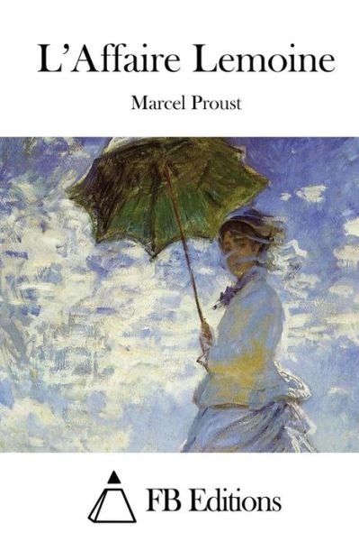 Cover for Marcel Proust · L'affaire Lemoine (Paperback Book) (2015)