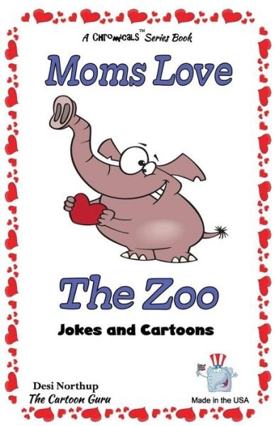 Cover for Desi Northup · Moms Love the Zoo (Paperback Bog) (2015)