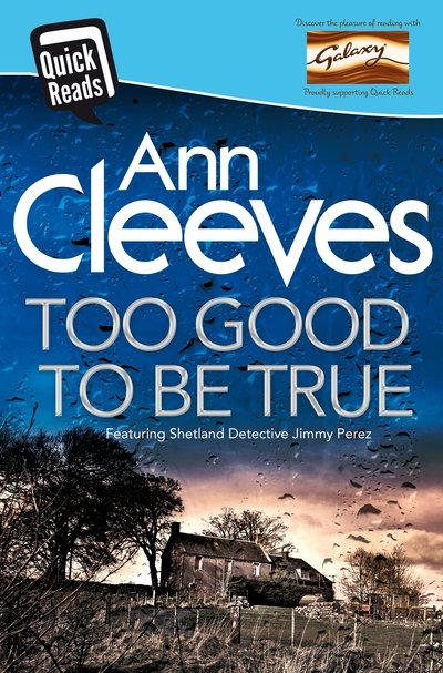 Cover for Ann Cleeves · Too Good To Be True (Paperback Bog) [Main Market Ed. edition] (2016)