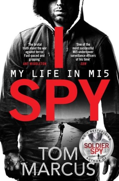 Cover for Tom Marcus · I Spy: My Life in MI5 (Paperback Book) (2020)