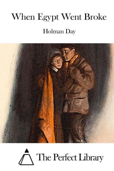 Cover for Holman Day · When Egypt Went Broke (Paperback Book) (2015)