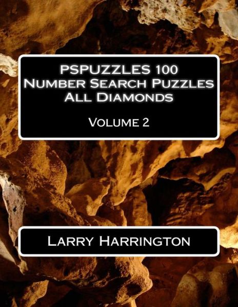 Cover for Larry Harrington · Pspuzzles 100 Number Search Puzzles All Diamonds Volume 2 (Paperback Book) (2015)