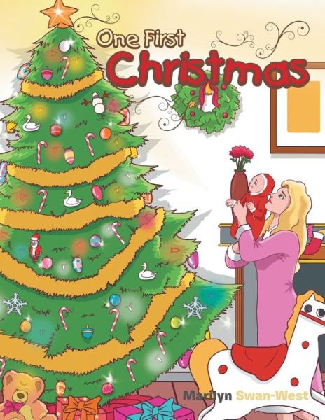 Cover for Marilyn Swan-West · One First Christmas (Pocketbok) (2016)