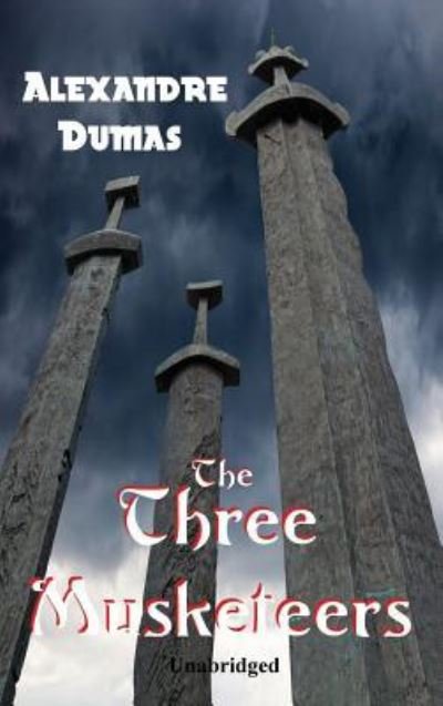 Cover for Alexandre Dumas · The Three Musketeers (Innbunden bok) (2018)