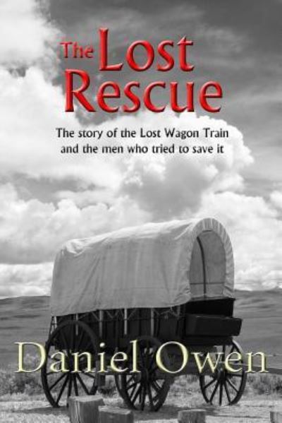 Cover for Barrister Daniel Owen · The Lost Rescue (Paperback Book) (2015)