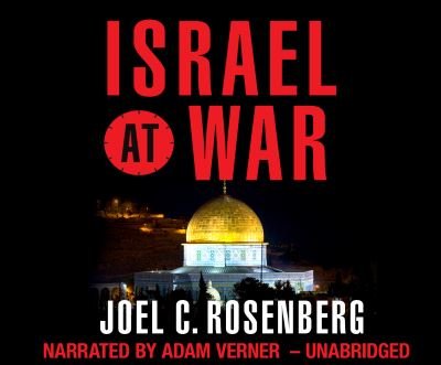 Cover for Joel C. Rosenberg · Israel at War (CD) (2017)