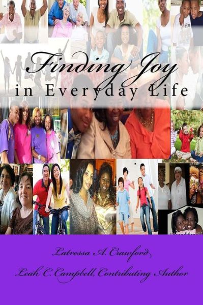 Cover for Latressa A Crawford · Finding Joy in Everyday Life (Paperback Book) (2016)