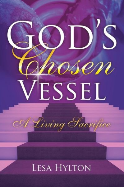 Cover for Lesa Hylton · God's Chosen Vessel (Paperback Book) (2016)