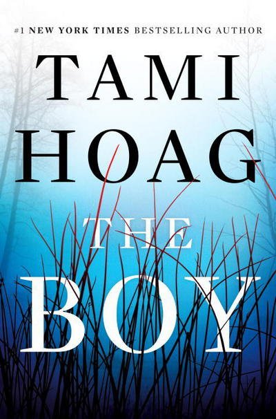 Cover for Tami Hoag · The Boy: A Novel (Paperback Book) (2018)