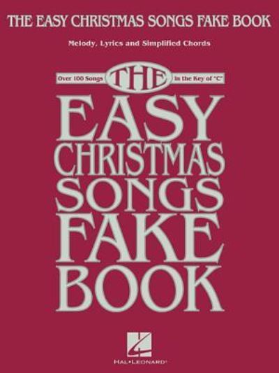 Cover for Hal Leonard Corp. Staff · Easy Christmas Songs Fake Book (Book) (2018)