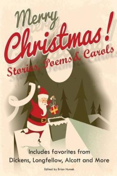 Cover for Brian Humek · Merry Christmas Stories, Poems &amp; Carols (Paperback Book) (2016)