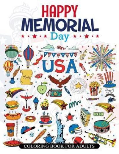 Cover for V Art · Happy Memorial Day Coloring Book For Adults (Paperback Book) (2017)