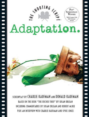 Cover for Kaufman, Charlie, Scr · Adaptation (Taschenbuch) [Shooting Script edition] (2003)