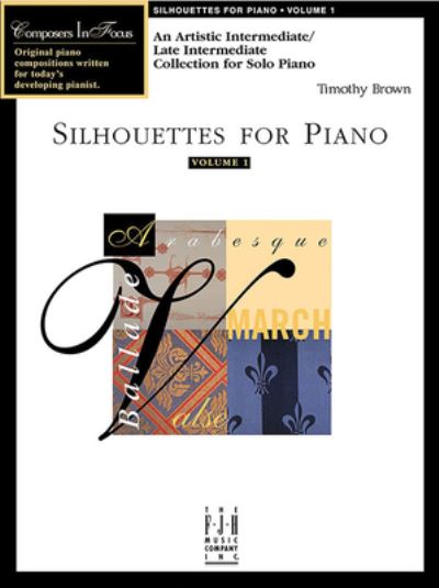 Cover for Timothy Brown · Silhouettes for Piano, Vol. 1 (Book) (2025)