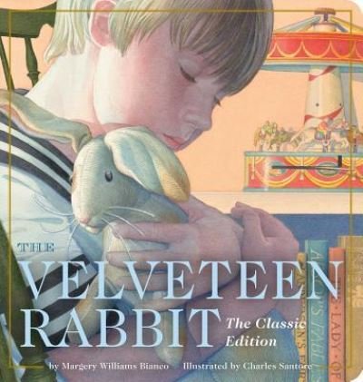 Cover for Margery Williams · The Velveteen Rabbit Oversized Padded Board Book: The Classic Edition - Oversized Padded Board Books (Board book) (2018)