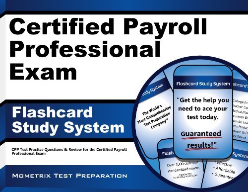 Cover for Cpp Exam Secrets Test Prep Team · Certified Payroll Professional Exam Flashcard Study System: Cpp Test Practice Questions &amp; Review for the Certified Payroll Professional Exam (Cards) (Paperback Book) [Flc Crds edition] (2023)
