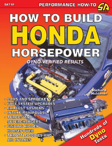 Cover for Richard Holdener · How to Build Honda Horsepower (Paperback Book) (2002)