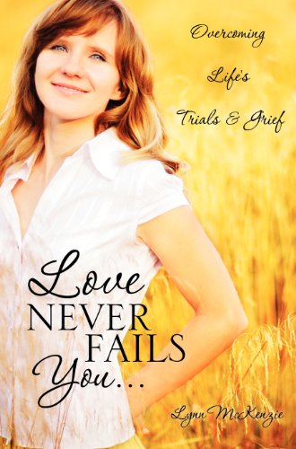 Cover for Lynn Mckenzie · Love Never Fails You... (Hardcover bog) (2011)