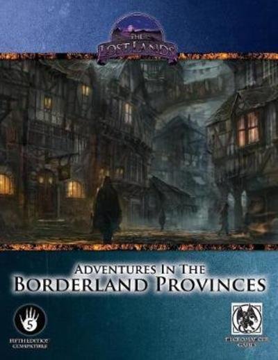 Cover for Ari Marmell · Adventures in the Borderland Provinces - 5th Edition (Pocketbok) (2018)