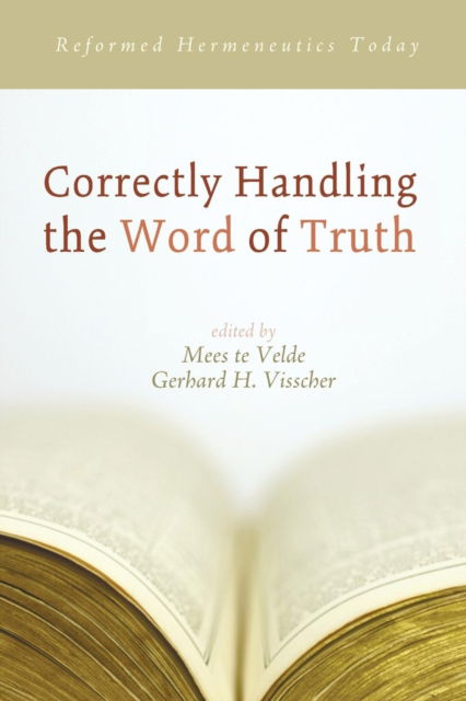 Cover for Mees te Velde · Correctly Handling the Word of Truth (Book) (2014)