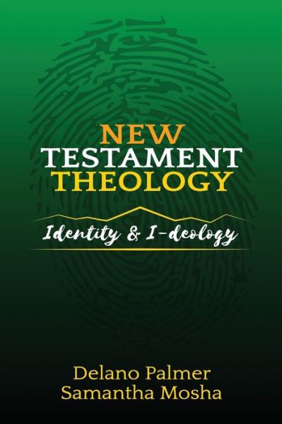 Cover for Samantha Mosha · New Testament Theology (Paperback Book) (2019)