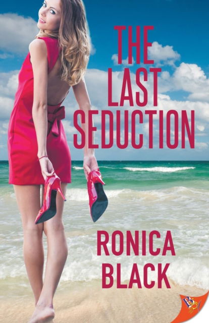 Cover for Ronica Black · The Last Seduction (Paperback Book) (2019)