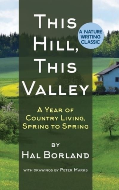 Cover for Hal Borland · This Hill, This Valley (Hardcover Book) (2021)