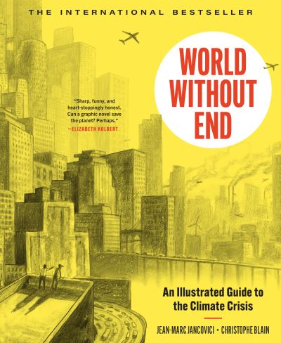 Cover for Christophe Blain · World Without End (Book) (2025)