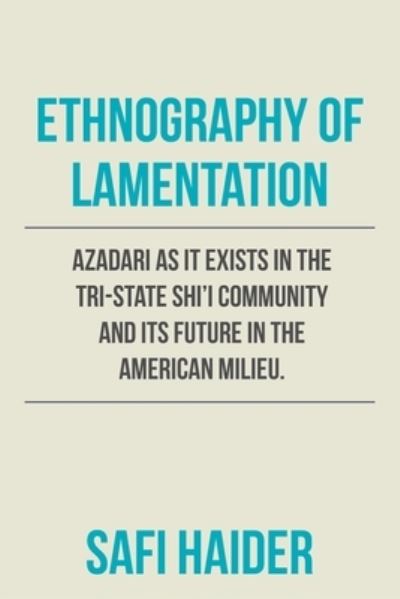 Cover for Safi Haider · Ethnography of Lamentation (Paperback Book) (2021)