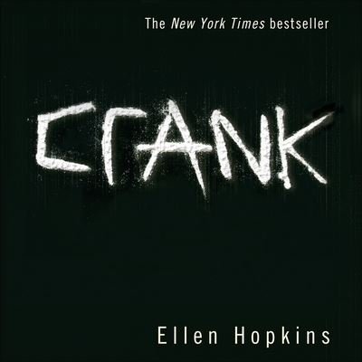 Cover for Ellen Hopkins · Crank (CD) (2008)