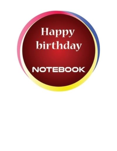 Cover for Said Ajguernoun · Happy Birthday Notebook (Paperback Book) (2019)