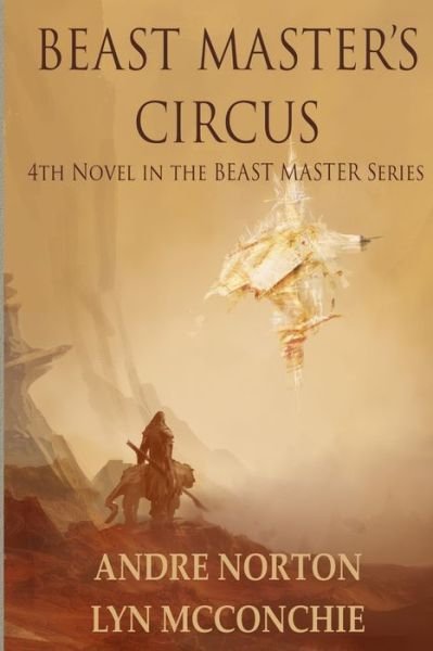 Cover for Andre Norton · Beast Master's Circus (Paperback Book) (2018)