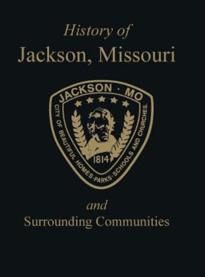 Cover for Turner Publishing · Jackson, MO: &amp; Surrounding Communities (Paperback Book) (2003)