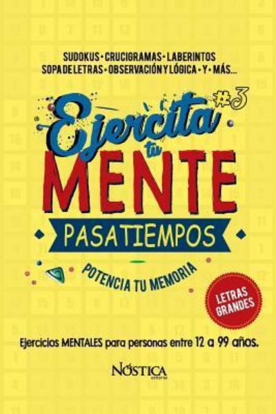 Cover for Nostica Editorial · Ejercita Tu Mente (Taschenbuch) (2018)