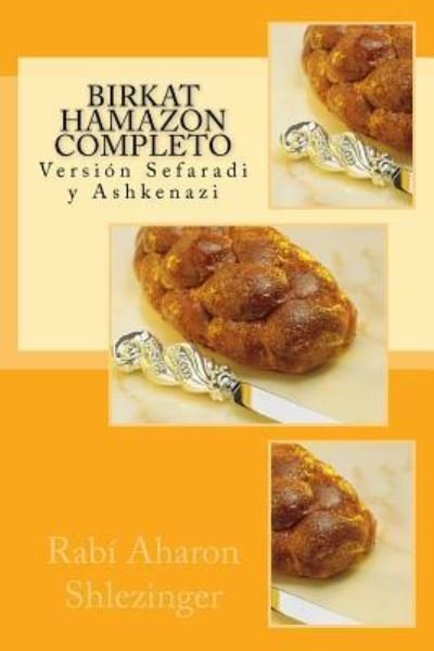 Cover for Aharon Shlezinger · Birkat Hamazon Completo (Paperback Book) (2018)