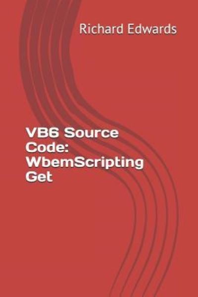 VB6 Source Code - Richard Edwards - Böcker - Independently Published - 9781730857119 - 4 november 2018