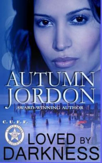 Cover for Autumn Jordon · Loved By Darkness (Paperback Book) (2018)