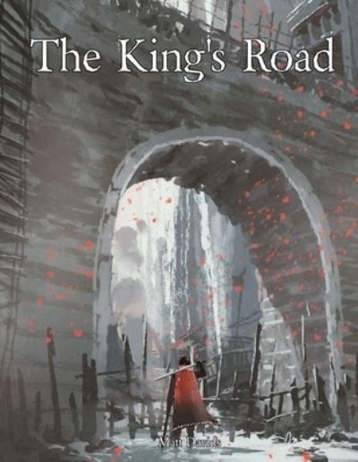Cover for Matt Davids · The King's Road (Paperback Book) (2019)