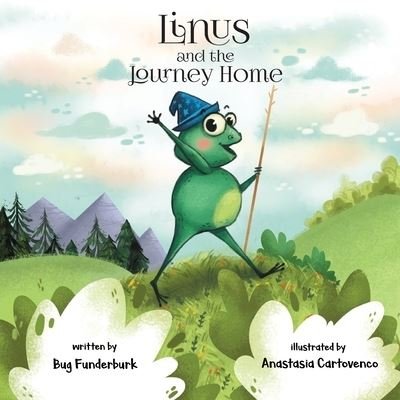 Cover for Bug Funderburk · Linus and the Journey Home (Paperback Bog) (2020)