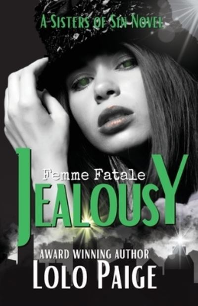 Cover for LoLo Paige · Jealousy : Sisters of Sin (Book) (2022)