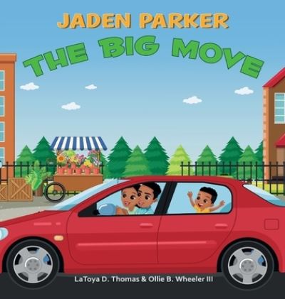 Cover for Latoya Thomas · Jaden Parker The Big Move (Hardcover Book) (2020)