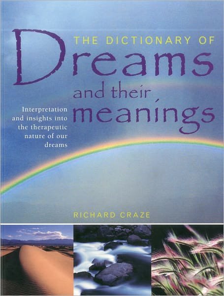 Cover for Richard Craze · Dictionary of Dreams and Their Meanings (Paperback Book) (2012)