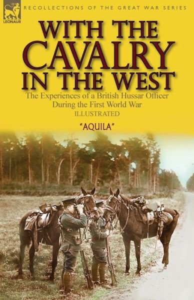 Cover for Aquila · With the Cavalry in the West (Paperback Bog) (2020)